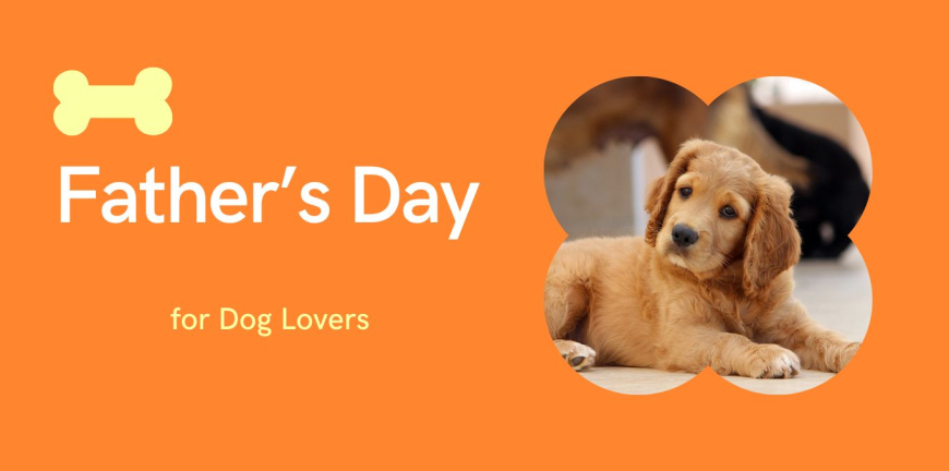 Fathers Day For Dog Lovers